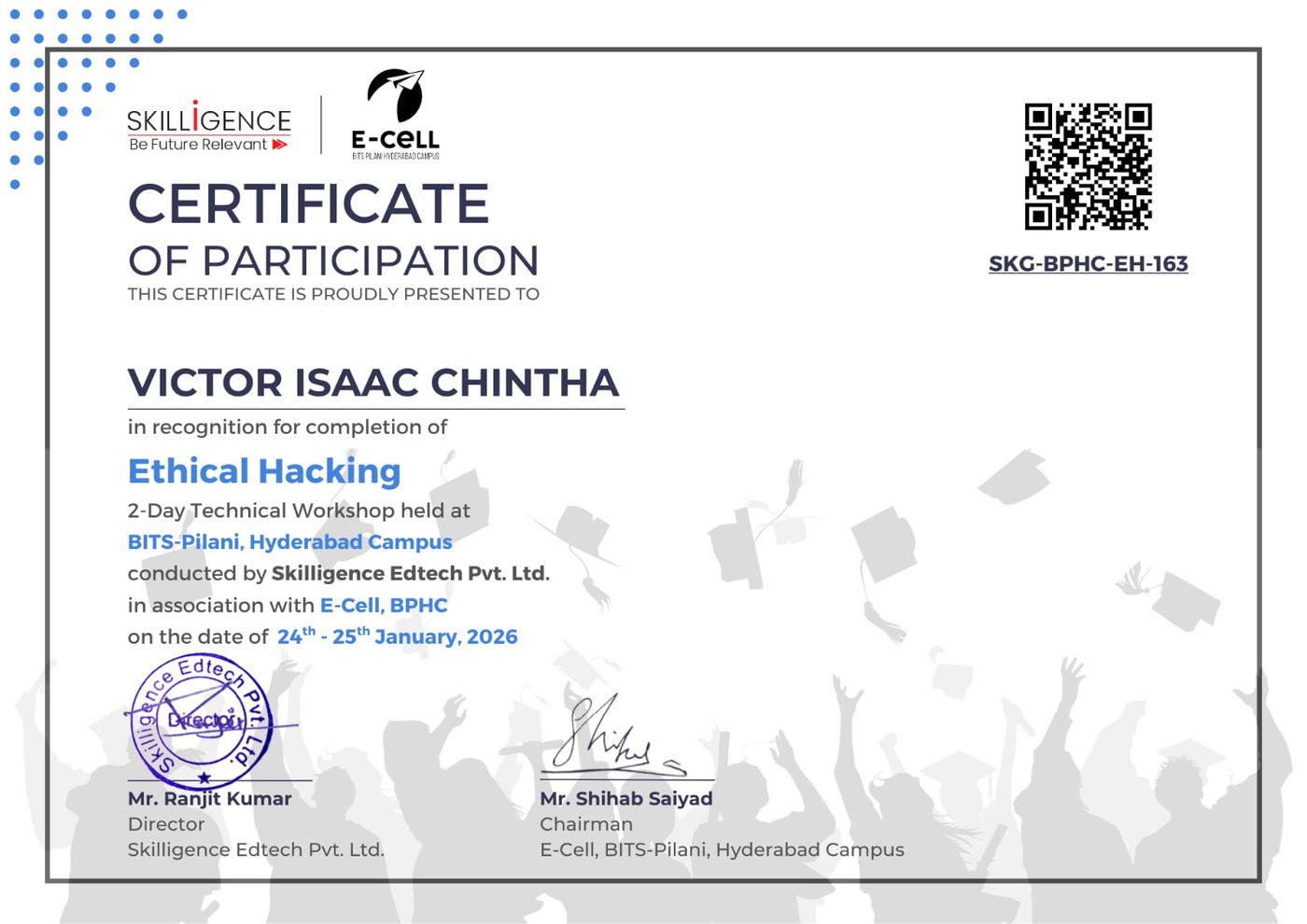 Certificate of participation presented to Victor Isaac Chintha for completing the Ethical Hacking 2-day technical workshop at BITS Pilani Hyderabad Campus, 24-25 January 2026